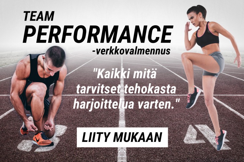 TEAM Performance – Starttijakso (4 viikkoa) TEAM Performance – Starttijakso (4 viikkoa)